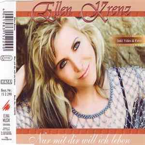 Ellen Krenz - Nur Mit Dir Will Ich Leben Mp3
