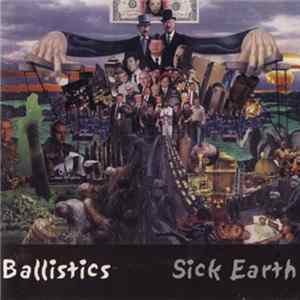 Ballistics - Sick Earth Mp3