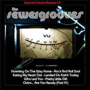 The Sewergrooves - Essential Volume Masters E.P. Mp3