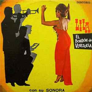 Lila Morillo - El Bombon De Venezuela Con Su Sonora Mp3