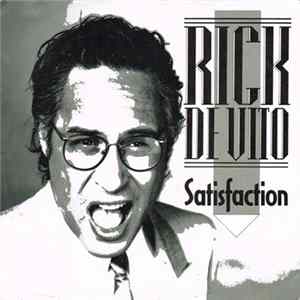 Rick De Vito - Satisfaction Mp3