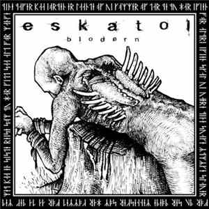 Eskatol - Blodørn Mp3