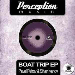 Pavel Petrov - Boat Trip EP Mp3