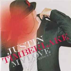Justin Timberlake Featuring T.I. - My Love Mp3