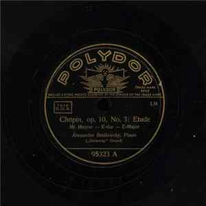 Alexander Brailowsky - Chopin, Op. 10, No. 3: Etude / Chopin, Op. 25, No. 11: Etude Mp3