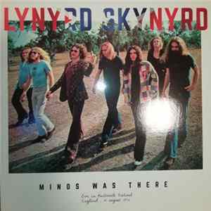 Lynyrd Skynyrd - Minos Was There Mp3