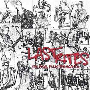 Various - Last Rites - The Final Punkstravaganza Mp3