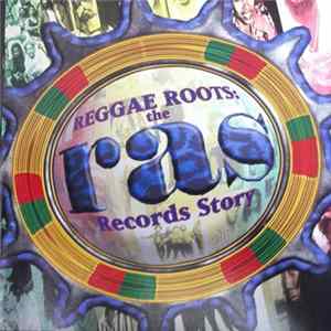 Various - Reggae Roots: The RAS Records Story Mp3