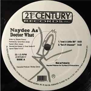 Naydee As Doctor What - Just A Little Bit Mp3