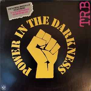 TRB - Power In The Darkness Mp3