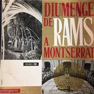 Escolania, Capella De Música, Cor De Monjos, Poble Fidel - Diumenge De Rams A Montserrat Mp3
