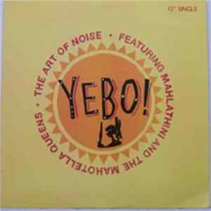 The Art Of Noise Featuring Mahlathini And The Mahotella Queens - Yebo! Mp3