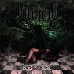 Born To Rot - Innocence Soiled Mp3