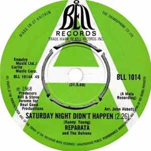 Reparata And The Delrons - Saturday Night Didn't Happen Mp3