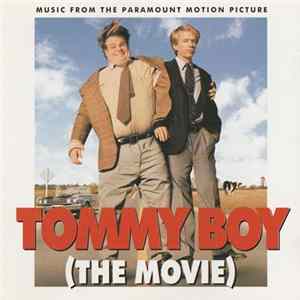 Various - Tommy Boy (The Movie) (Music From The Paramount Motion Picture) Mp3