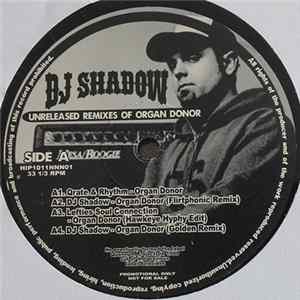 Various - DJ Shadow (Unreleased Remixes Of Organ Donor / Six Days) Mp3