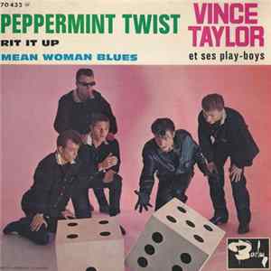 Vince Taylor Et Ses Play-Boys - Peppermint Twist Mp3