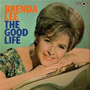 Brenda Lee - The Good Life Mp3