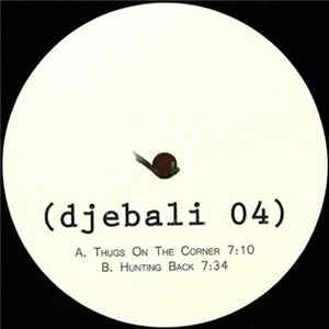 Djebali - Thugs On The Corner / Hunting Back Mp3