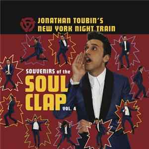 Various - Jonathan Toubin's New York Night Train (Souvenirs Of The Soul Clap (Vol. 4)) Mp3