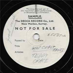 Teddy Grace - Gulf Coast Blues Mp3