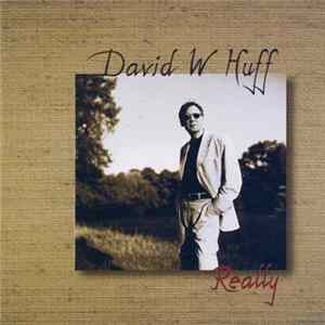 David Huff - Really Mp3