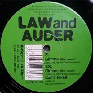 Law And Auder - Gimme (The Weed) Mp3