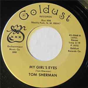 Tom Sherman - My Girl's Eyes Mp3