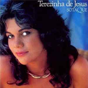 Terezinha De Jesus - Sotaque Mp3