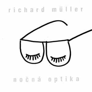 Richard Müller - Nočná Optika Mp3