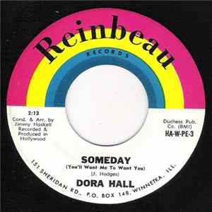 Dora Hall - Someday / Bill Bailey, Won't You Please Come Home? Mp3