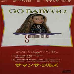 Samantha Gilles - Go Baby Go Mp3