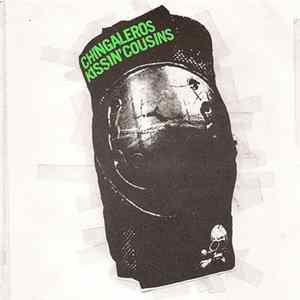 Chingaleros / Kissin' Cousins - Chingaleros / Kissin' Cousins Mp3