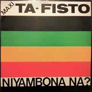 Ta-Fisto - Niyambona Na? Mp3
