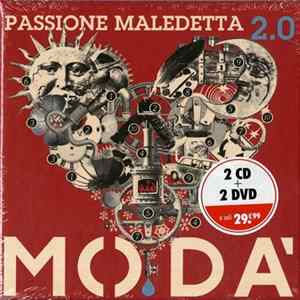 Modà - Passione Maledetta 2.0 Mp3