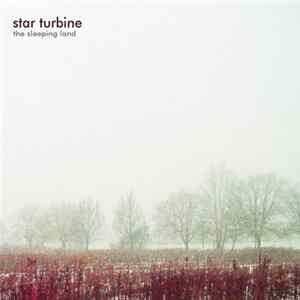 Star Turbine - The Sleeping Land Mp3