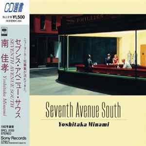 Yoshitaka Minami - Seventh Avenue South Mp3