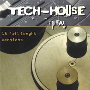 Various - Tech-House Tribal Mp3