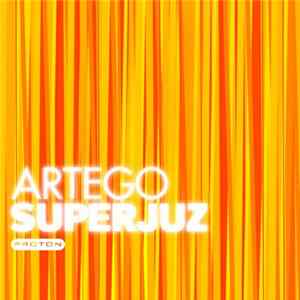 Artego - Superjuz Mp3