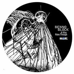 Benno Block - A Man Rides Through Mp3