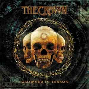 The Crown - Crowned In Terror Mp3