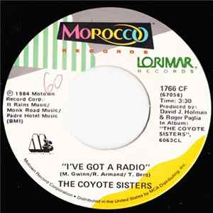 The Coyote Sisters - I've Got A Radio Mp3