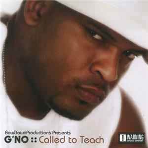 G'No - Called To Teach Mp3