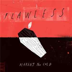 Flawless - Bearing The Cold Mp3