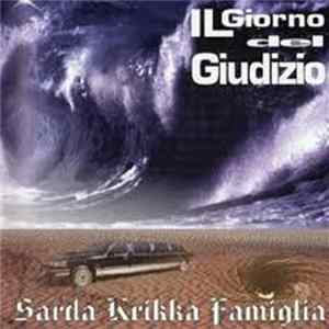 Sarda Krikka Famiglia - Il Giorno Del Giudizio Mp3