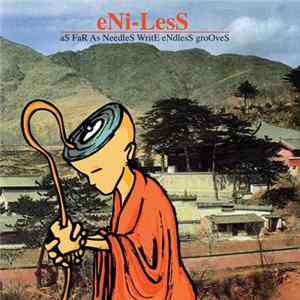Eni-Less - As Far As Needles Write Endless Grooves Mp3