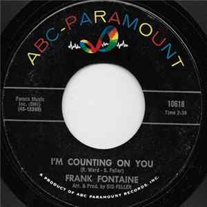 Frank Fontaine - I'm Counting On You Mp3