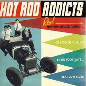Hot Rod Addicts - Hot Rod Addicts Mp3
