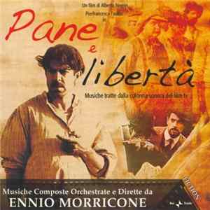 Ennio Morricone - Pane E Libertà (Musiche Tratte Dalla Colonna Sonora Del Film TV) Mp3