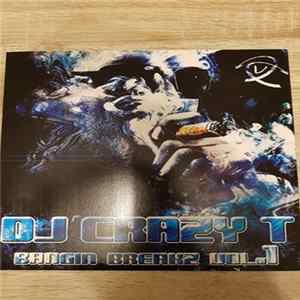 DJ Crazy T - Bangin Breakz Vol.1 Mp3